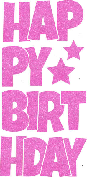 Happy Birthday 6 pc Ez Set SPARKLY GLITTER Hot Pink