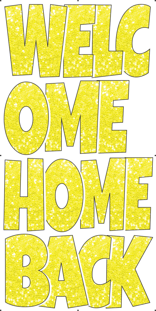 Welcome Home Back Ez Set Chunky Yellow Glitter